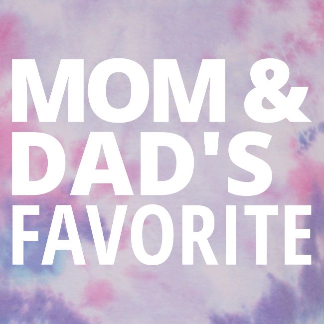 Mom & Dad's Favorite