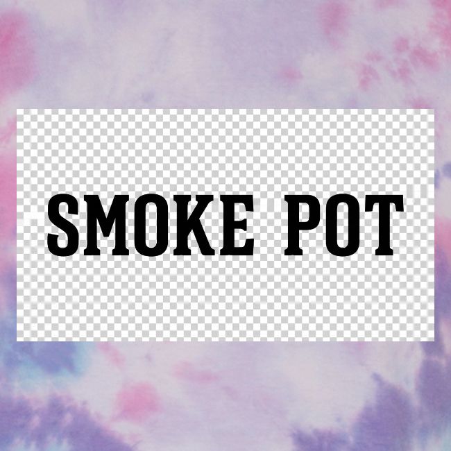 **Smoke Pot**