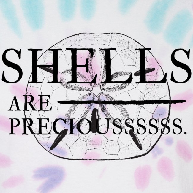 Shells are precious.