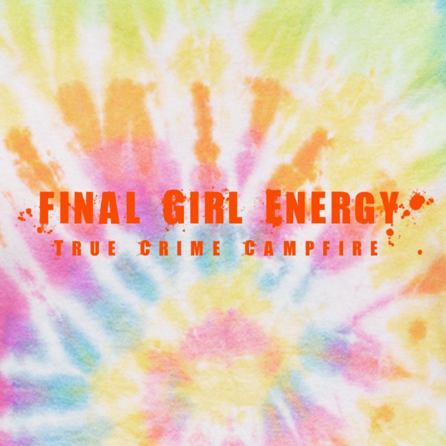 Final Girl Energy