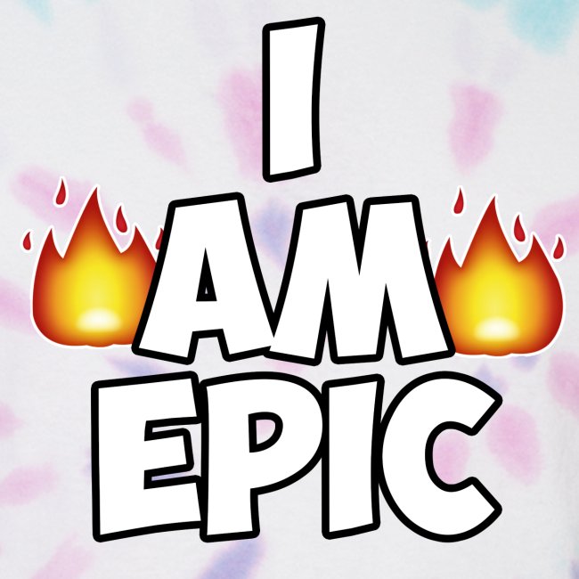 I AM EPIC