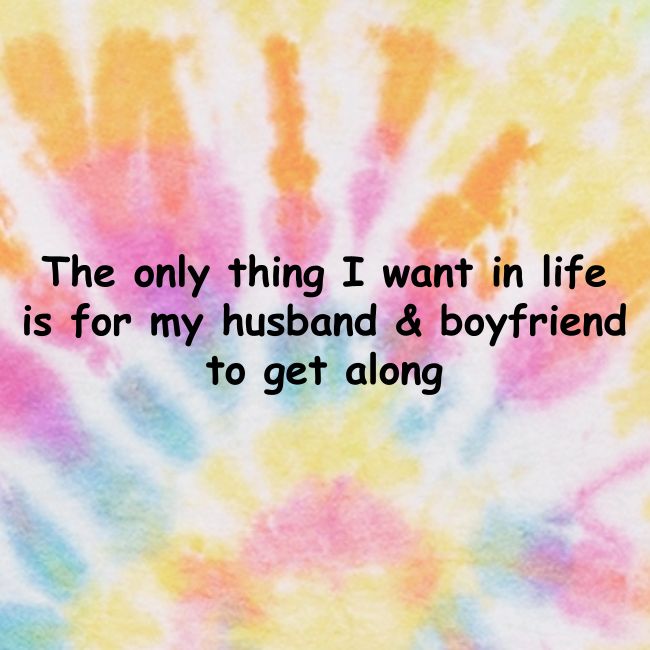 Get Along - Husband & Boyfriend
