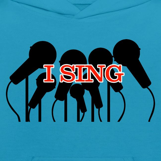 I SING