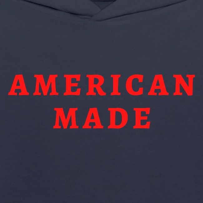 AMERICAN MADE (in red letters)