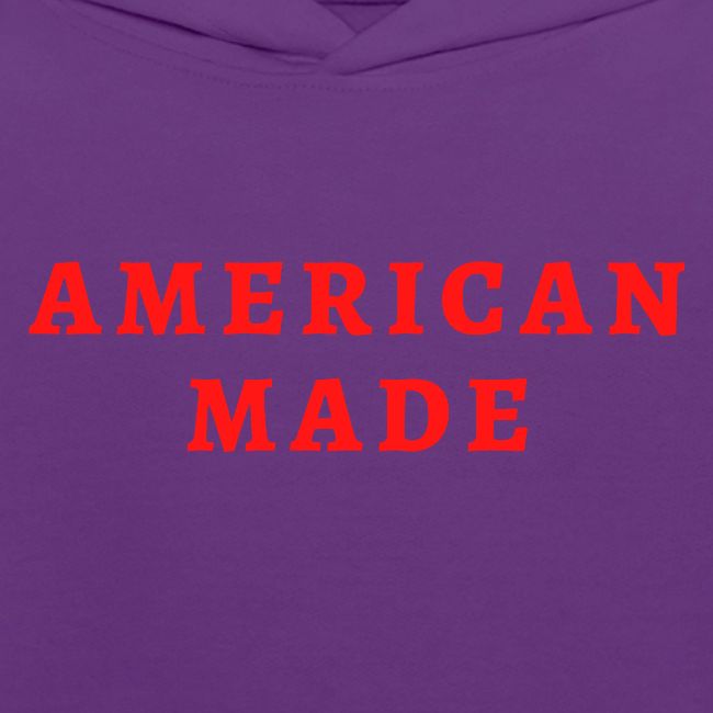 AMERICAN MADE (in red letters)