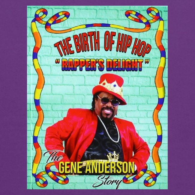 THE BIRTH OF HIP HOP RAPPER'S DELIGHT