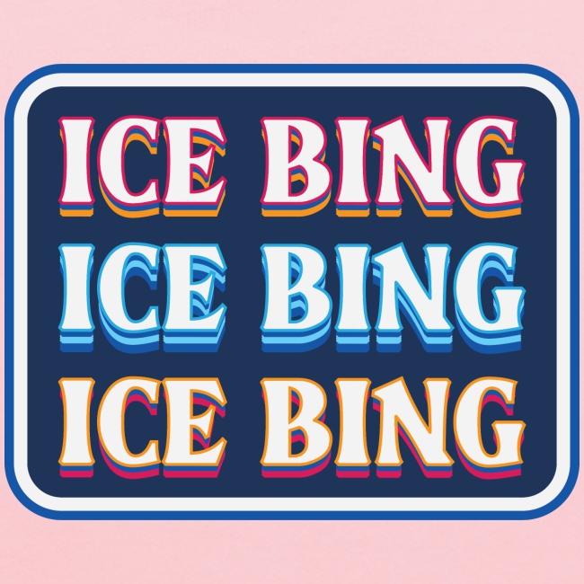 ICE BING 3 rows