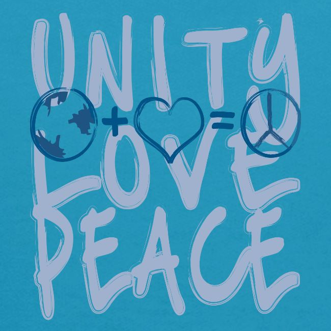 Unity Love Peace