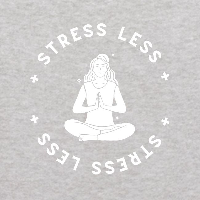 Stress Less