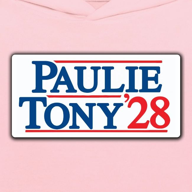 Paulie and Tony for Co-President 2028