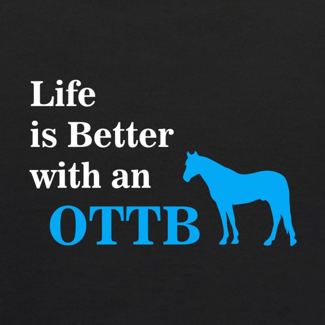 Life is better with an OT