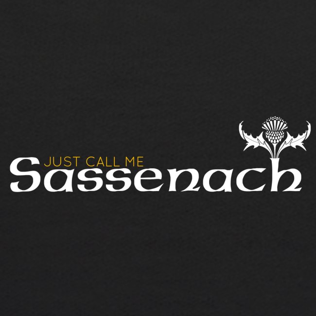 Just Call Me Sassenach