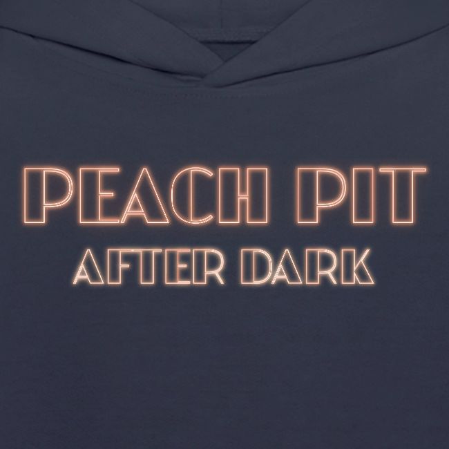 Peach Pit After Dark!