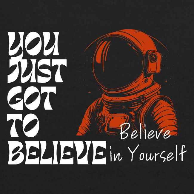 Believe in Yourself