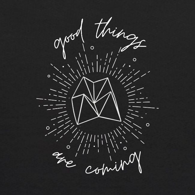 Good Things Are Coming Fortune Teller