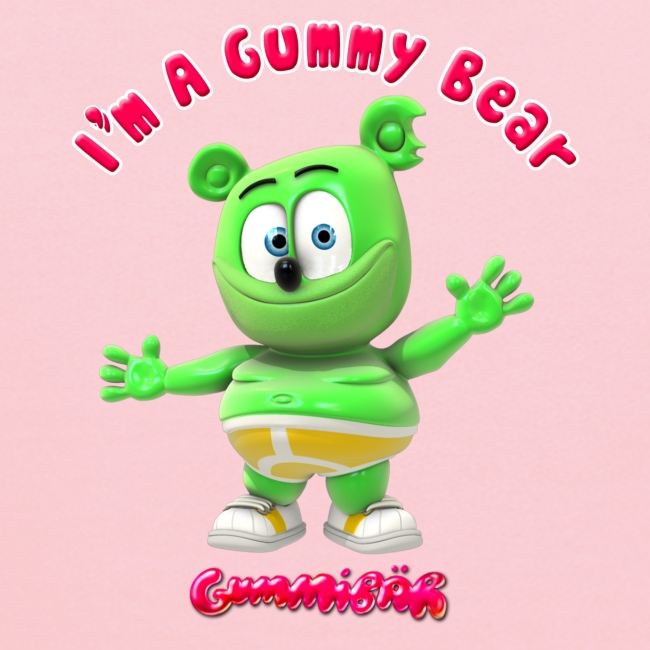 I'm A Gummy Bear