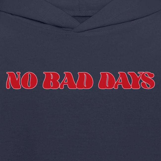 NoBadDays