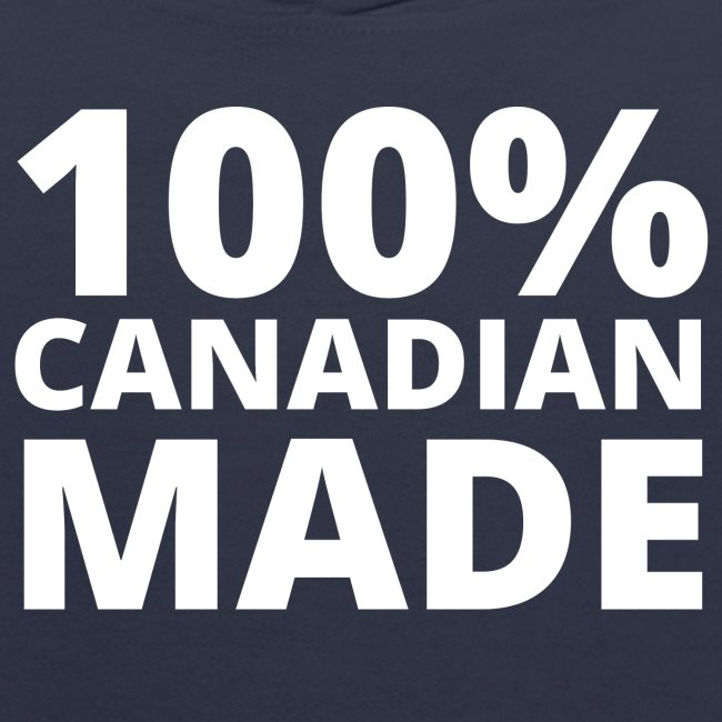 100% CANADIAN MADE White version