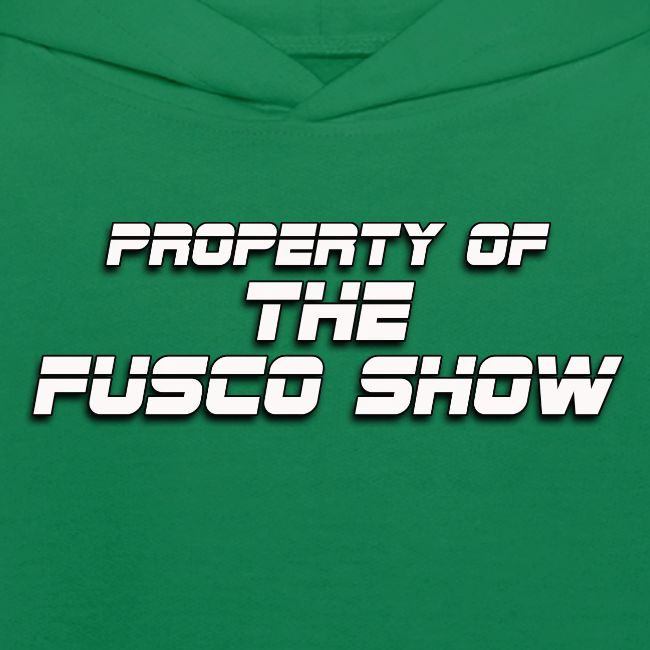 PROPERTY OF FUSCO SHOW