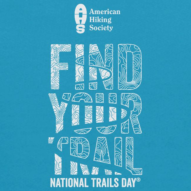 Find Your Trail Topo: National Trails Day