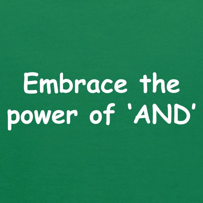 The Power Of "And"