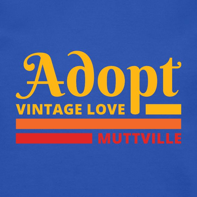 Muttville Adopt Vintage Love