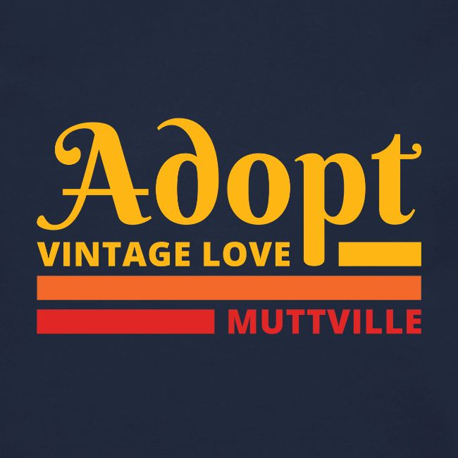 Muttville Adopt Vintage Love