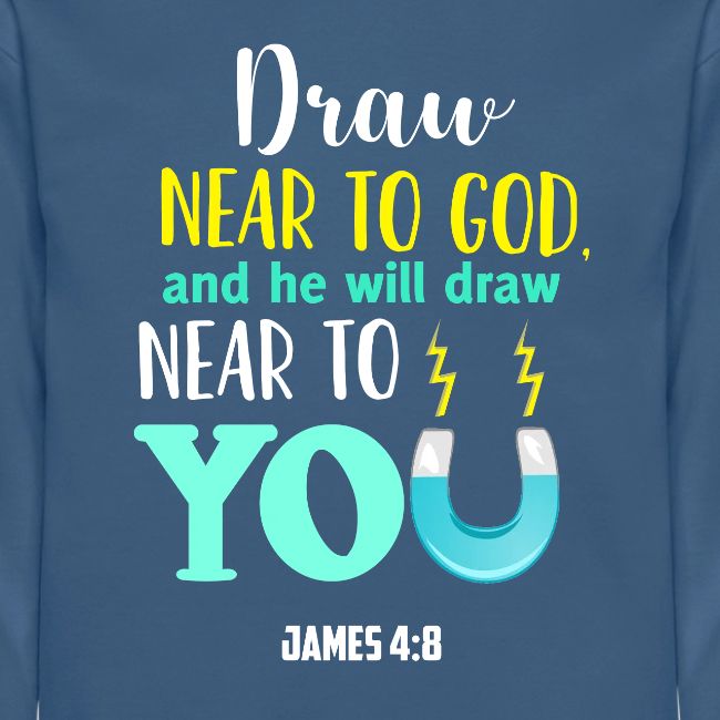 Draw Near To God
