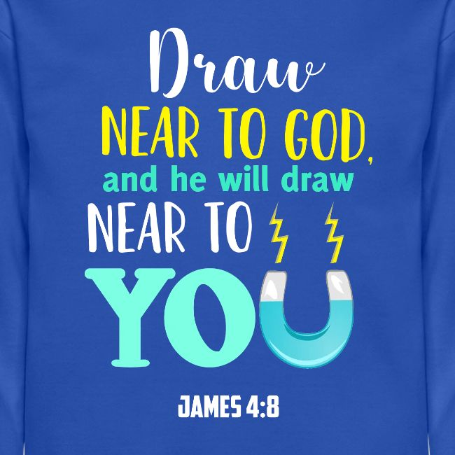 Draw Near To God