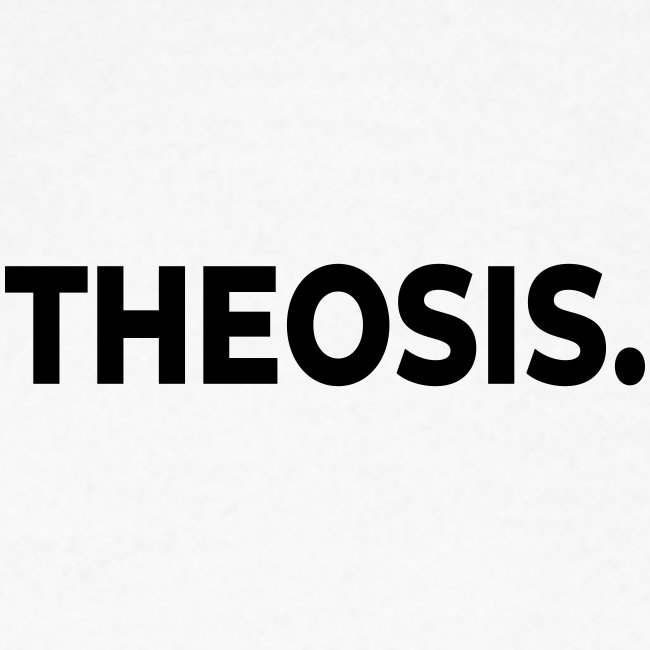 Theosis.