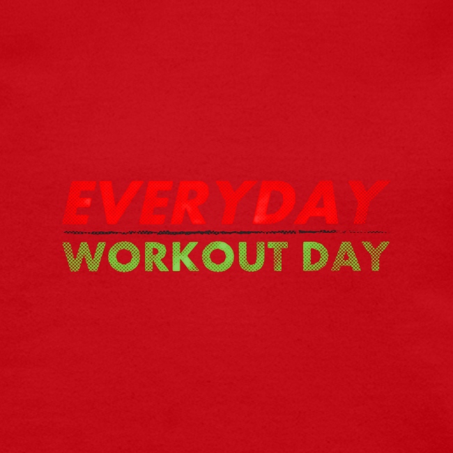 Everyday Workout Day