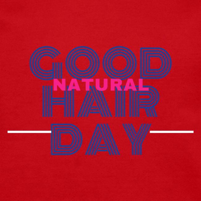 Good Natural Hair Day