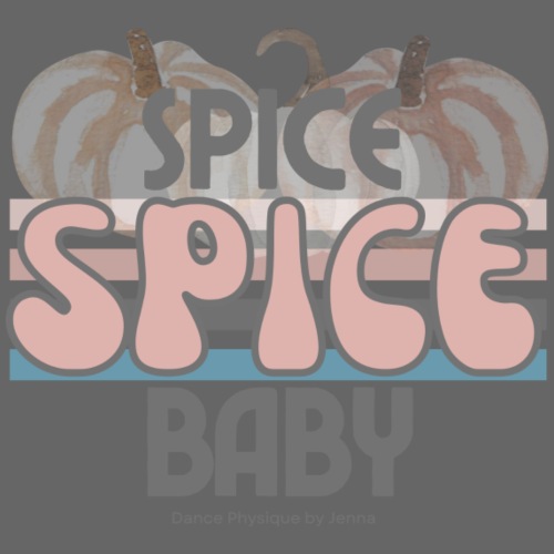 Spice Spice Baby - Unisex Crewneck Sweatshirt