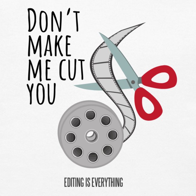 Don't Make Me Cut You