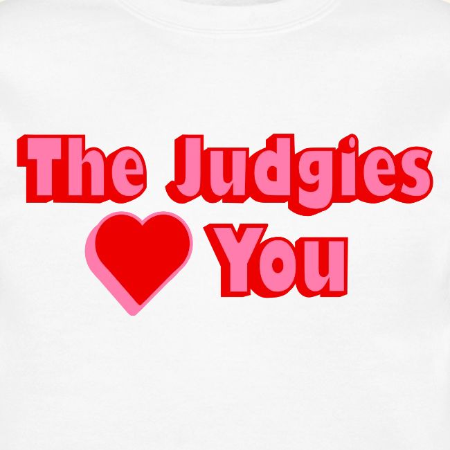 The Judgies Love You