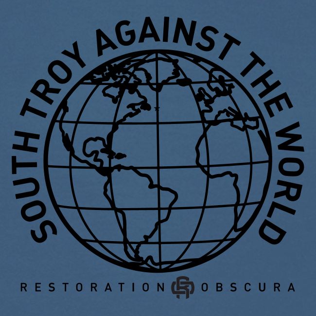 RO South Troy Against the World Dark