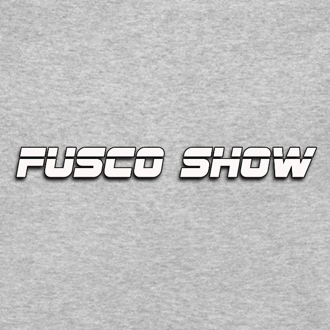 FUSCO SHOW