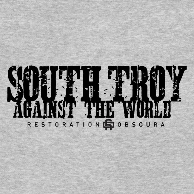 RO South Troy Against the World Broken Dark