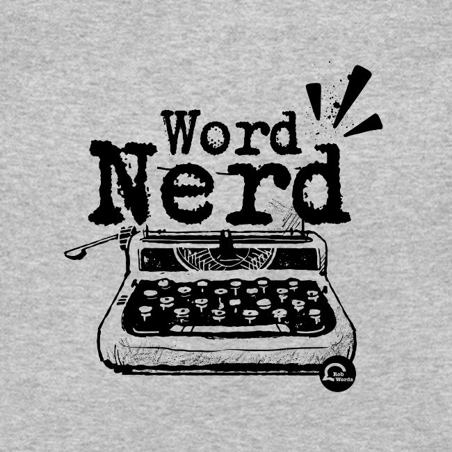 Word Nerd! (black)