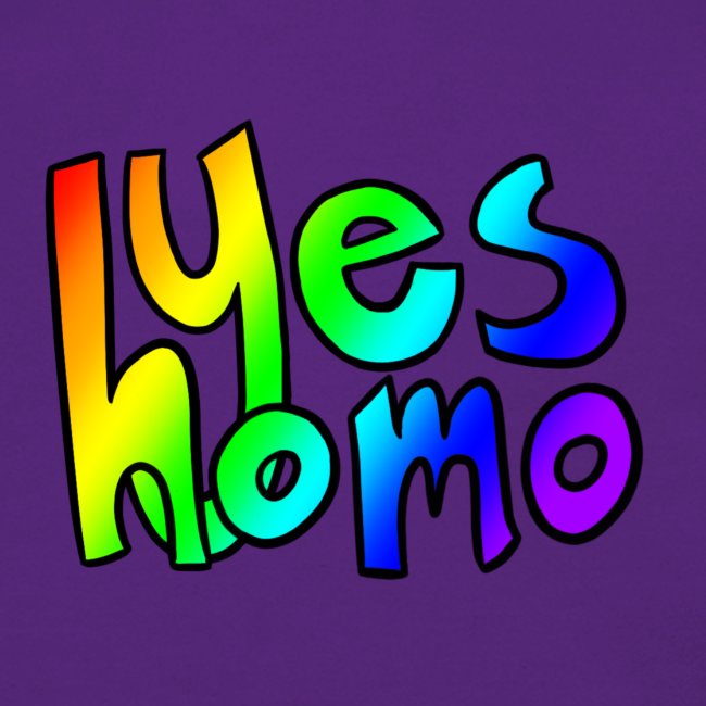 Yes Homo (Rainbow)