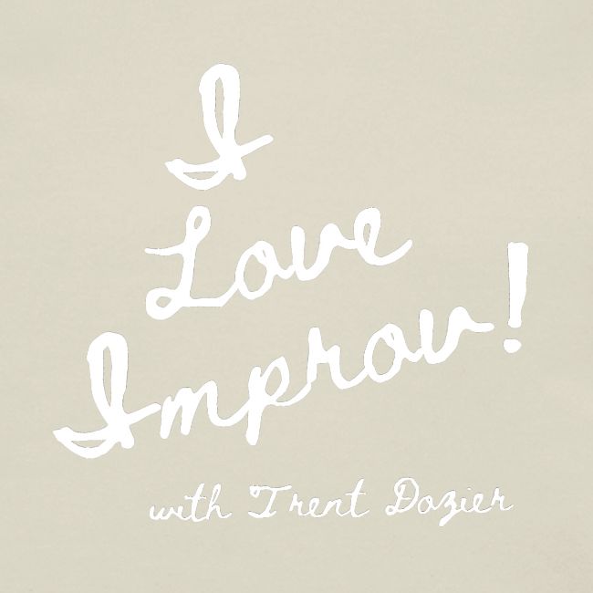 I Love Improv White