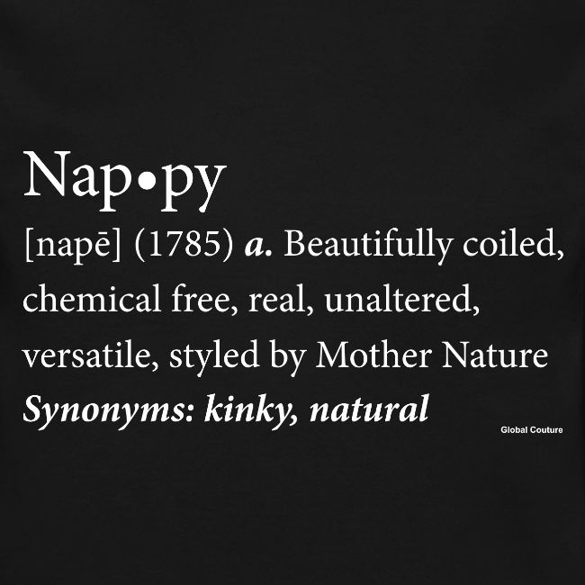 The original Nappy Definition By Global Couture