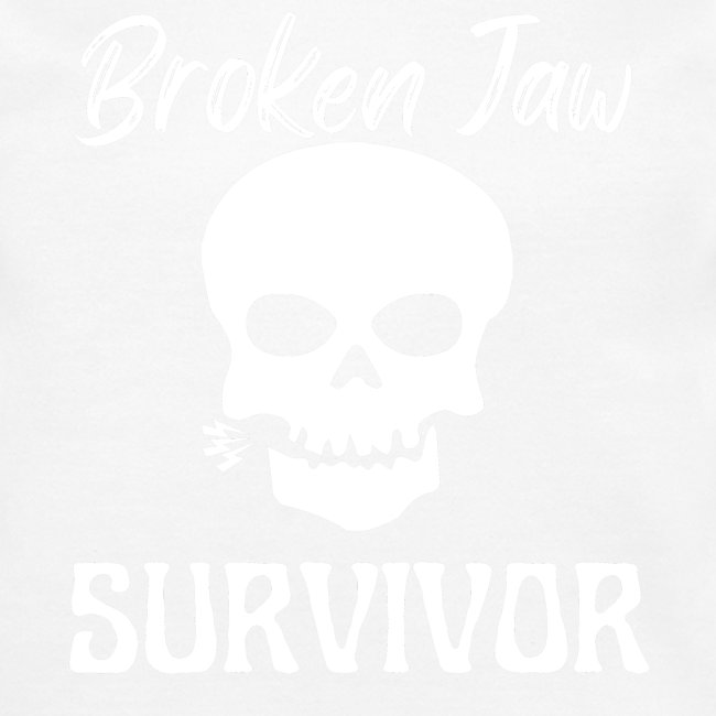 Broken Jaw Survivor Tee Funny Jaw Bone Fracture