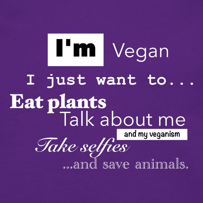 I'm a Vegan