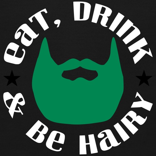 Eat Drink And Be Hairy - Unisex Crewneck Sweatshirt