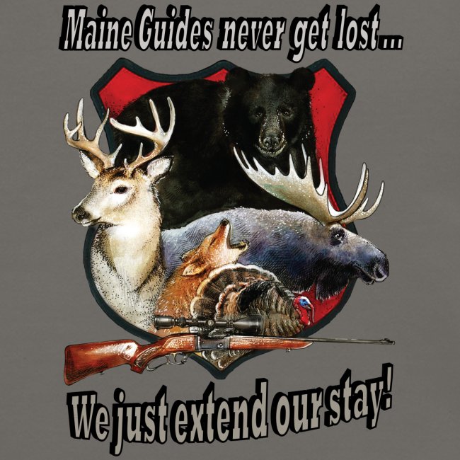 Maine Guides never get lost