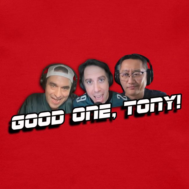 GOOD ONE, TONY! (with Fusco Show back)