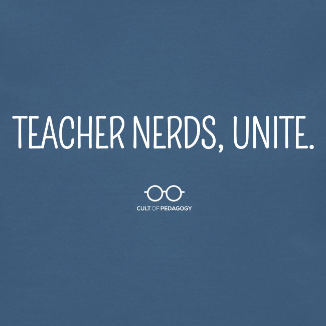 Teacher Nerds, Unite. (white text)
