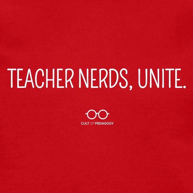 Teacher Nerds, Unite. (white text)