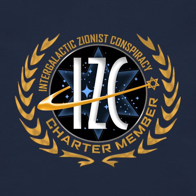 Intergalactic Zionist Conspiracy Charter Member